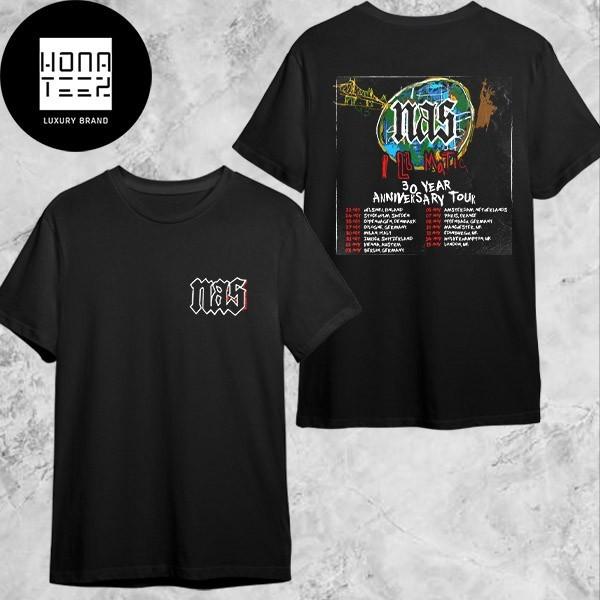 2 Sides Nas Illmatic 30 Year Anniversary Tour To UK And EU TShirt MI728 Unisex T-Shirt XXL