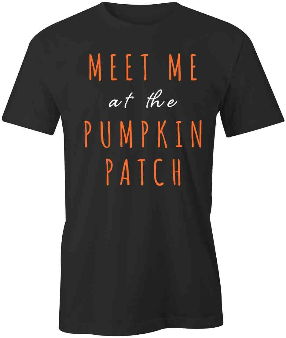 MEET ME AT THE PUMPKIN PATCH TShirt Tee Short-Sleeved Cotton CLOTHING S1BSA603 XL