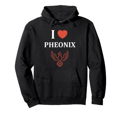 Humor Phoenix Animals Simple Fire Bird I Love Phoenix Hoodie