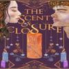 The Scent of Closure by Skyler Talley Paperback Book 9780578258669