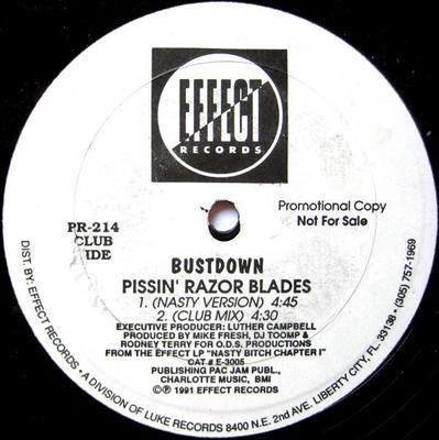 12-Zoll Schallplatte BUSTDOWN - Pissin' Razor Blades PR214 Effect Records 1991 US Rap & Hip-Hop/R&B Gebraucht