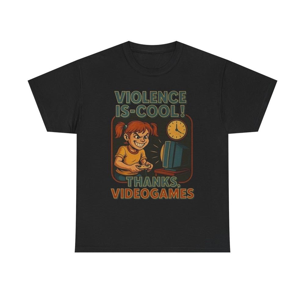 

Violence Is Cool Thanks Videogames Graphic T-Shirt Heavy Cotton Tee Gift NEW L
