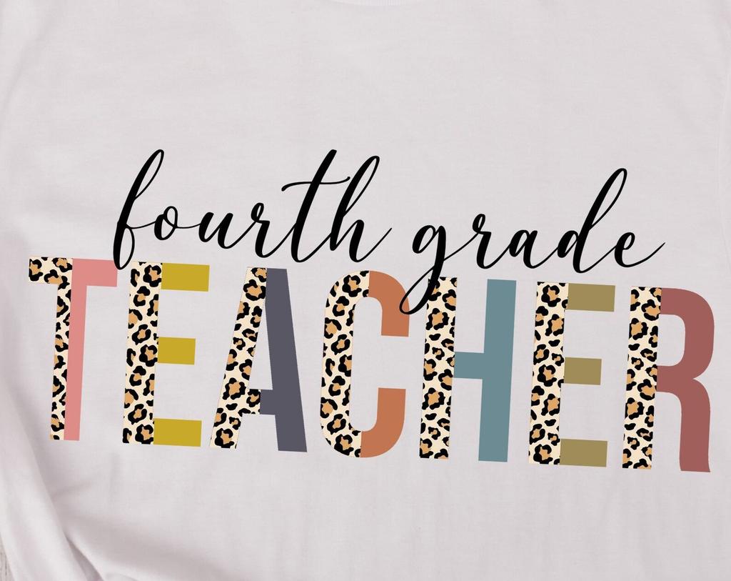 Fourth Grade Teacher, Teachers Tshirt, Teachers Shirt, Fun Tshirt, Gift for Her, Leopard Pattern