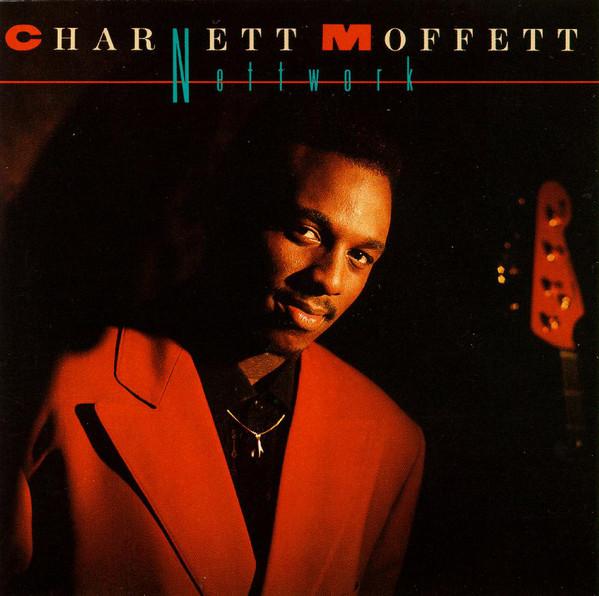 

CD CHARNETT MOFFETT - Nettwork CDP7961092 Manhattan Recor 1991 US Jazz Used
