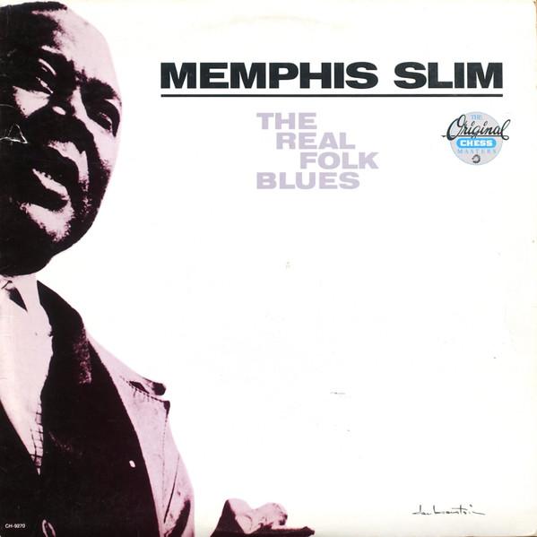 

LP Record MEMPHIS SLIM Real Folk Blues CH9270 CHESS 1987 US Blues Used