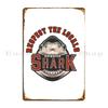Save The Locals Shark Ocean Animal Rights Sea Animal Metal Plaque Poster Classic Painting Print Home Club Bar Tin Sign Poster