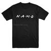 Custom Name Friends Shirt - Friends Tv Show Inspired Shirt - Youth & Adult 47Th 30Th 40Th 50Th Birthday Tee Shirt