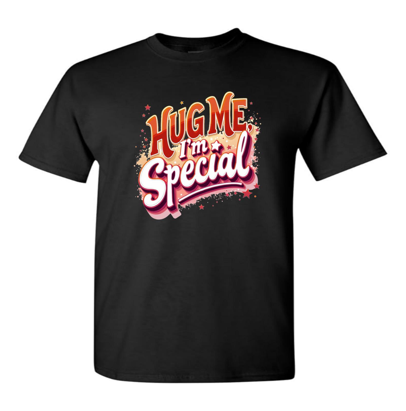 Hug Me Im Special Funny T Shirt Novelty Christmas Or Birthday Gift Ideas S