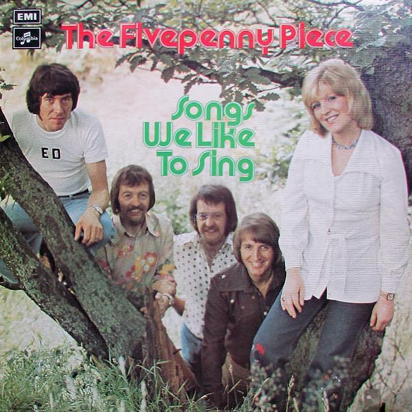 LP Record FIVEPENNY PIECE Songs We Like To Sing SCX6554 Columbia 1973 UK CountryFolk Used