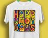 Happy Mondays Design Meme Gift Funny Style Unisex Gamer Cult Music Tee T Shirt P847