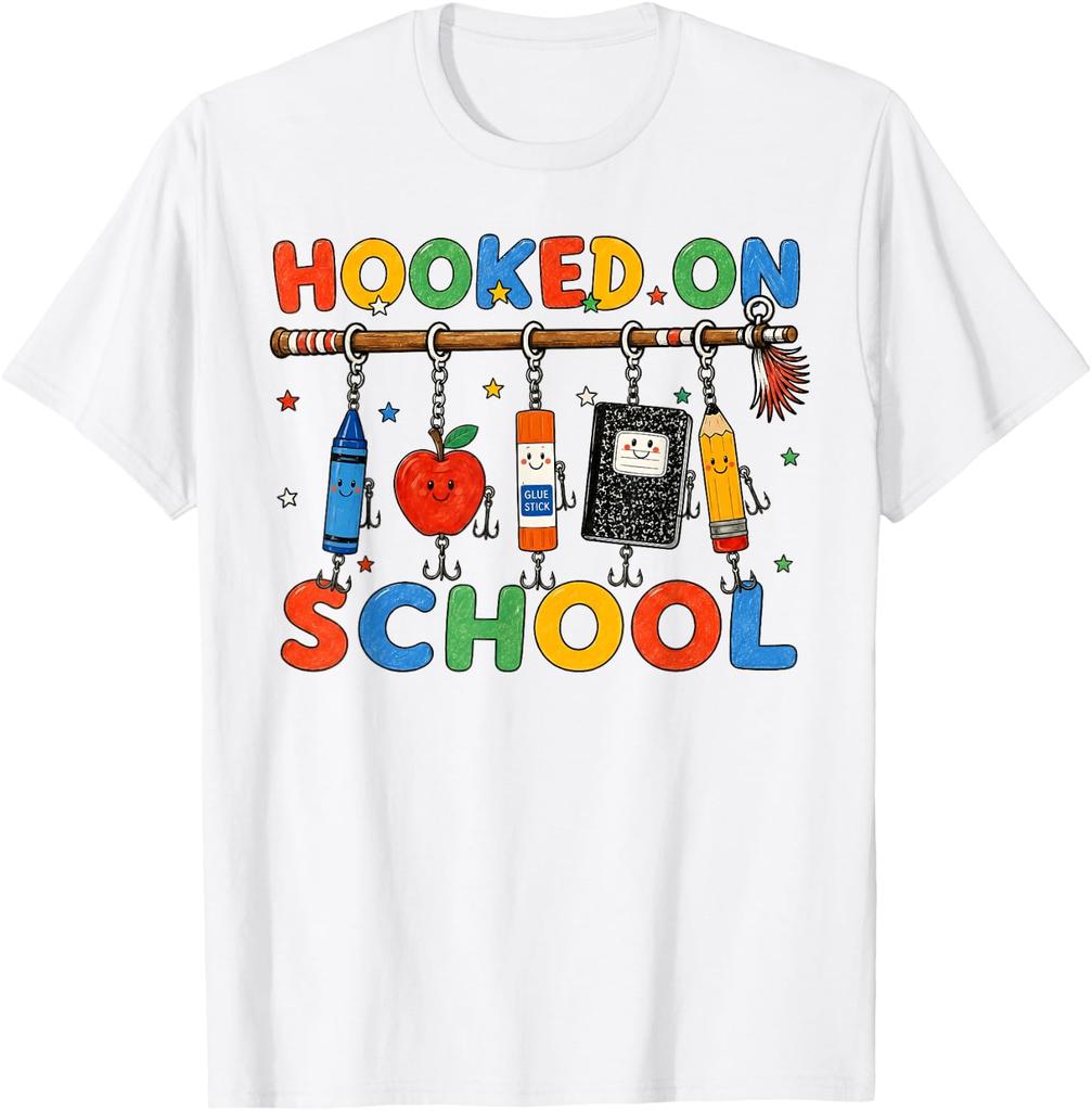 Hooked On School Funny Cute School Supplies Teacher Kids unisex T-Shirt