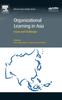 The Organizational Learning In Asia : Issues and Challenges Book