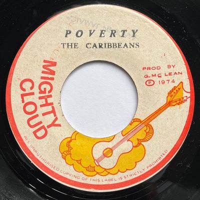 7-Zoll-Schallplatte CARIBBEANS Poverty NONE Mighty Cloud 1974 Jamaika Reggae Ska Dub Gebraucht