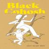 Black Cohosh by Eagle Valiant Brosi Paperback Book 9781770467774
