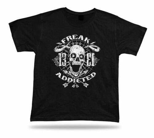 Birthday Gift Idea Freak Addicted Skull Arrow Horns T-Shirt 13 Scary