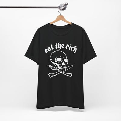 Eat the Rich T-Shirt Klassenkampf Cher Einkommensungleichheit Wirtschaftliche Revolution