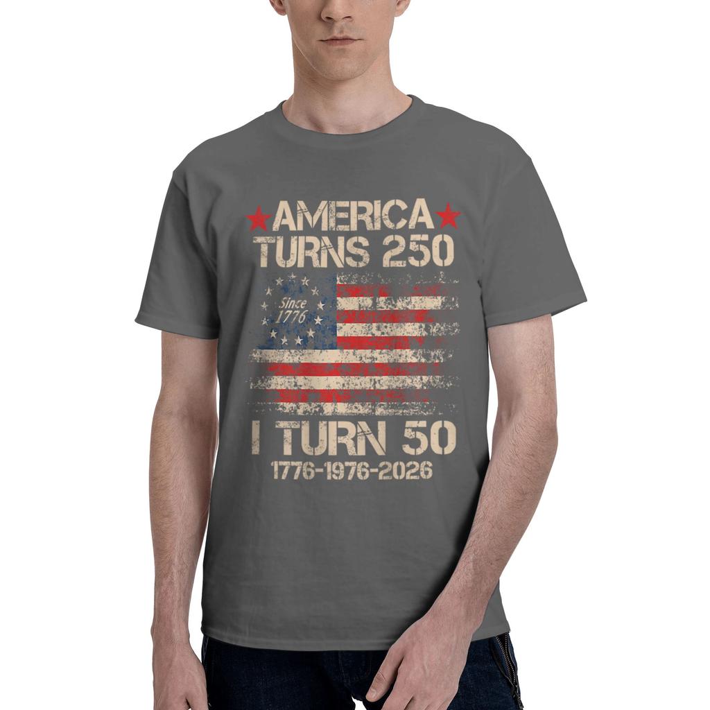 America Turns 250 I Turn 50 1976 50th Birthday T Shirts Unisex Shortsleeve Usa Flag Tshirts Streetwear Tee Tops Pure Cotton