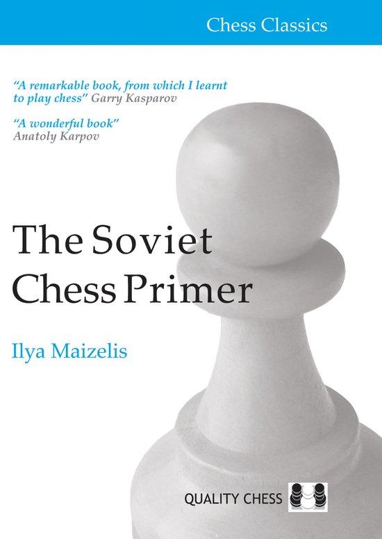 Super Merchant De Sovjet Schaak Primer Door Ilya Maizelis (Zachte Kaft)