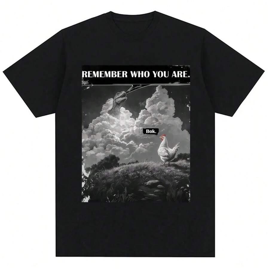 Funny Remember Who You Are Meme Print T Shirts Unisex Women Humor Evolution Joke TShirt Oversized 3XL