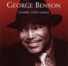CD GEORGE BENSON  Classic Love Songs 8122798119 RHINO 2010 Europe Jazz Used