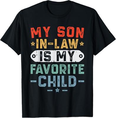 Mijn schoonzoon is mijn favoriete kind Grappig Vaderdag Uniseks T-shirt