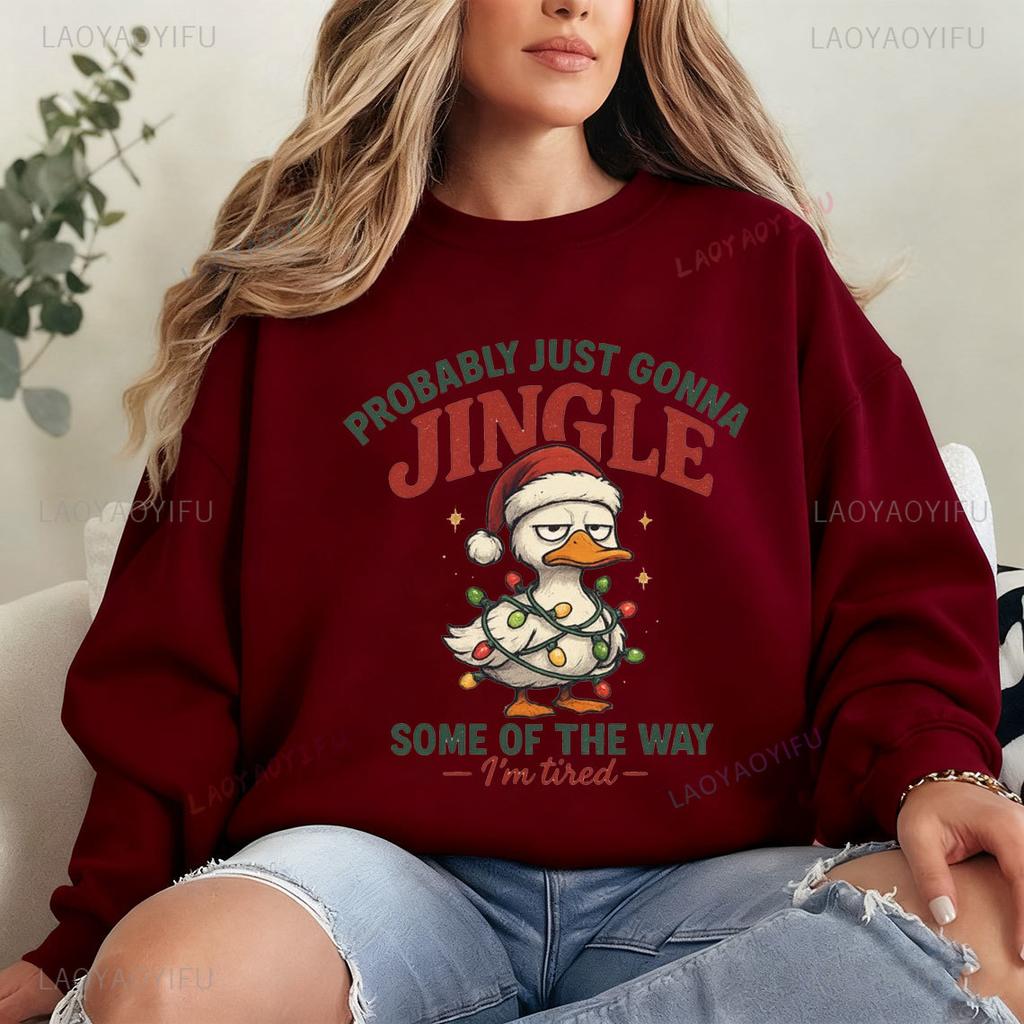 Funny Sarcastic Christmas Goose Probably Just Gonna Jingle Some of The Way I'm Tired Holiday Tracksuit Design Christmas Hoodyie