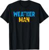 Meteorology Weather Man Meteorologist Storm Forecaster T-Shirt