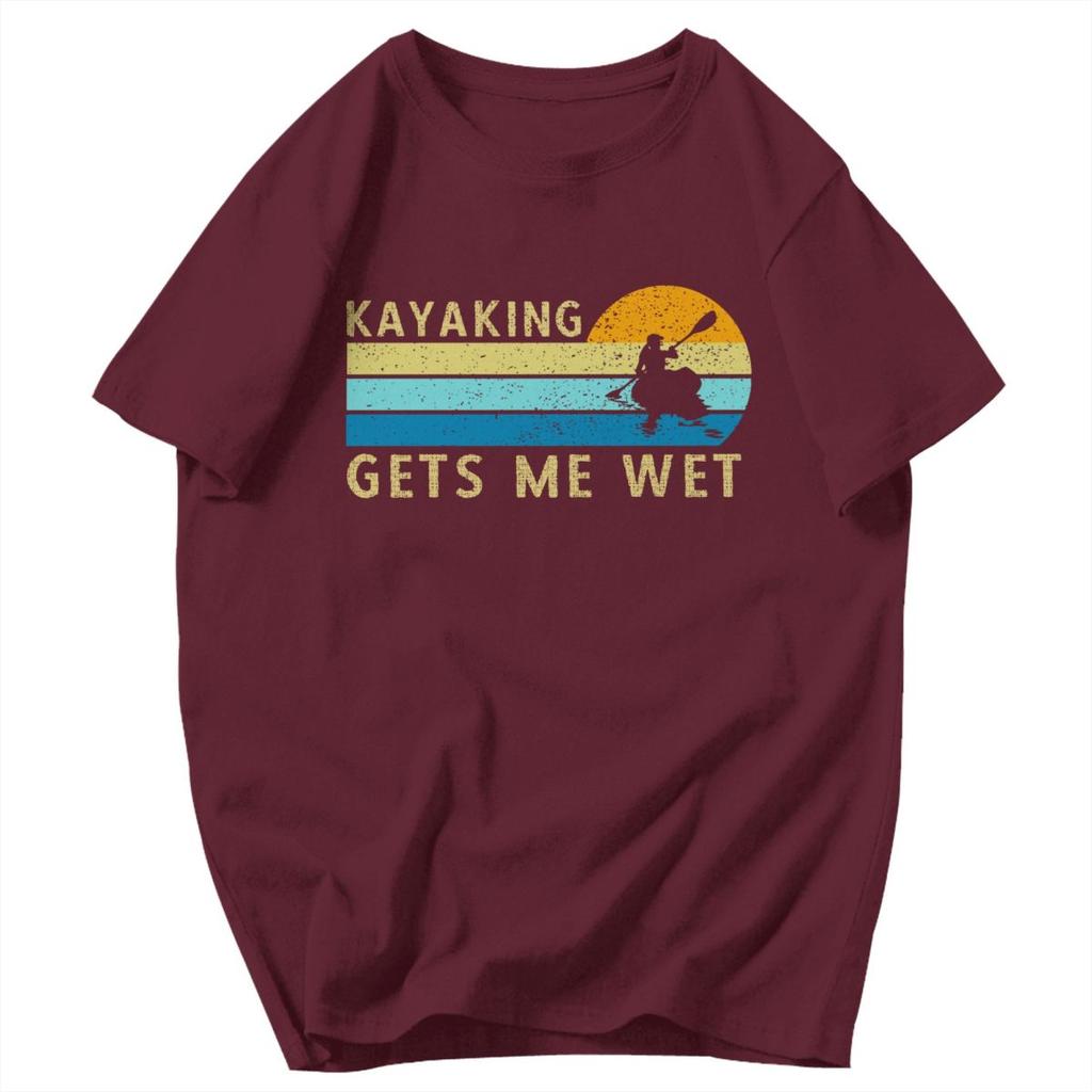 Men T Shirt Kayaking Gets Me Wet Retro Gifts Y2K Graphic Customized Unisex Clothes T Shirts