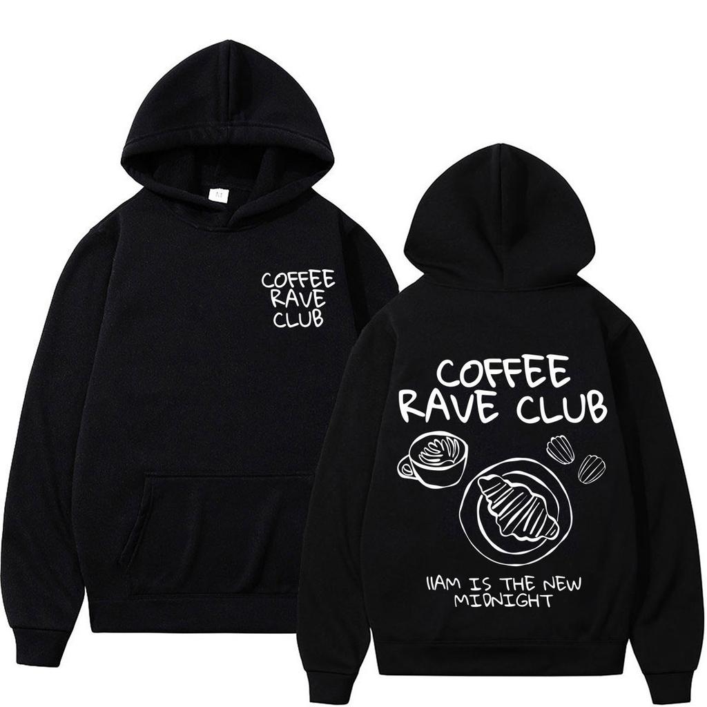 Coffee Rave Club Funny Meme Hoodie Women Fashion Hip-hop Pullover Fall Winter Long Sleeve Loose Casual Daily Oversize Sweatshirt