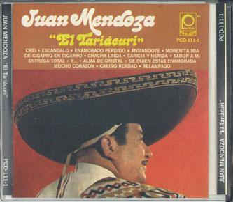 

CD JUAN MENDOZA - el Tariacuri PCD1111 PEERLESS MCM Japan World Music Used