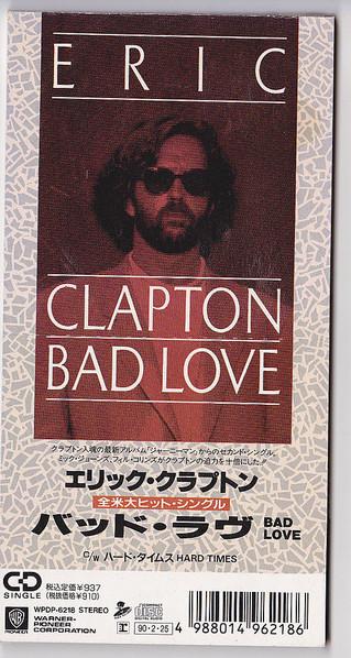 

CD ERIC CLAPTON - Bad Love WPDP6218PROMO Reprise Records 1990 Japan Rock Used