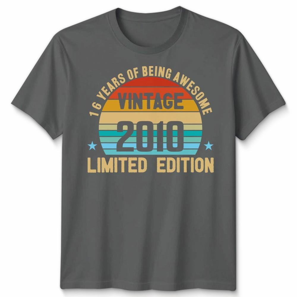 Vintage 2010 Funny 16 Years Old 16th Birthday Unisex T Shirt Unisexs Unisexs Tee