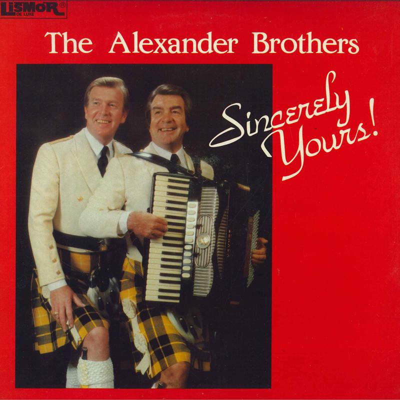 

LP Record ALEXANDER BROTHERS Sincerely Yours LIDL6016 LISMOR DELUXE 1986 UK Pop Used