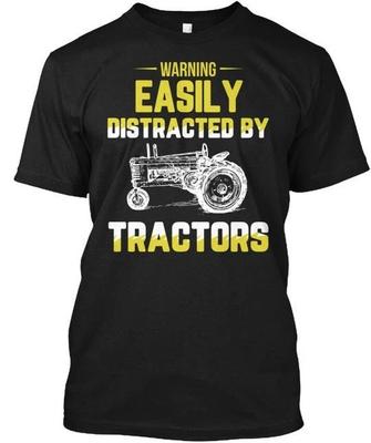Cool Easily Distracted By Tractors 1 Warning TTshirt Made In USA Size S To 5XL