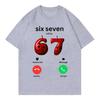 67 Is Calling Funny Meme Tshirt Men Women High Quality Fashion Oversized Tshirts Summer Casual Cotton Short Sleeve T Shirts