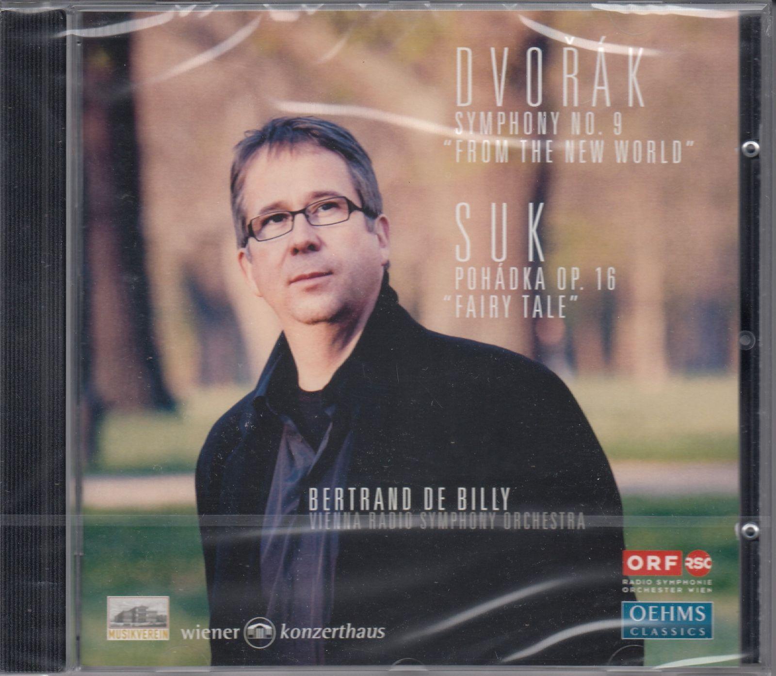 

[USED] [CD/Oehms] Dvořák: Symphony No. 9 in E minor Op.95 & Suk: Suite Fairy Tale Op.16/Bertrand Billy & Vienna Radio Symphony Orchestra 2007-2008