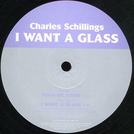 

12inch Record CHARLES SCHILLINGS - I Want A Glass PSCHENT004 Pschent 1997 France Dance & Electronica Used