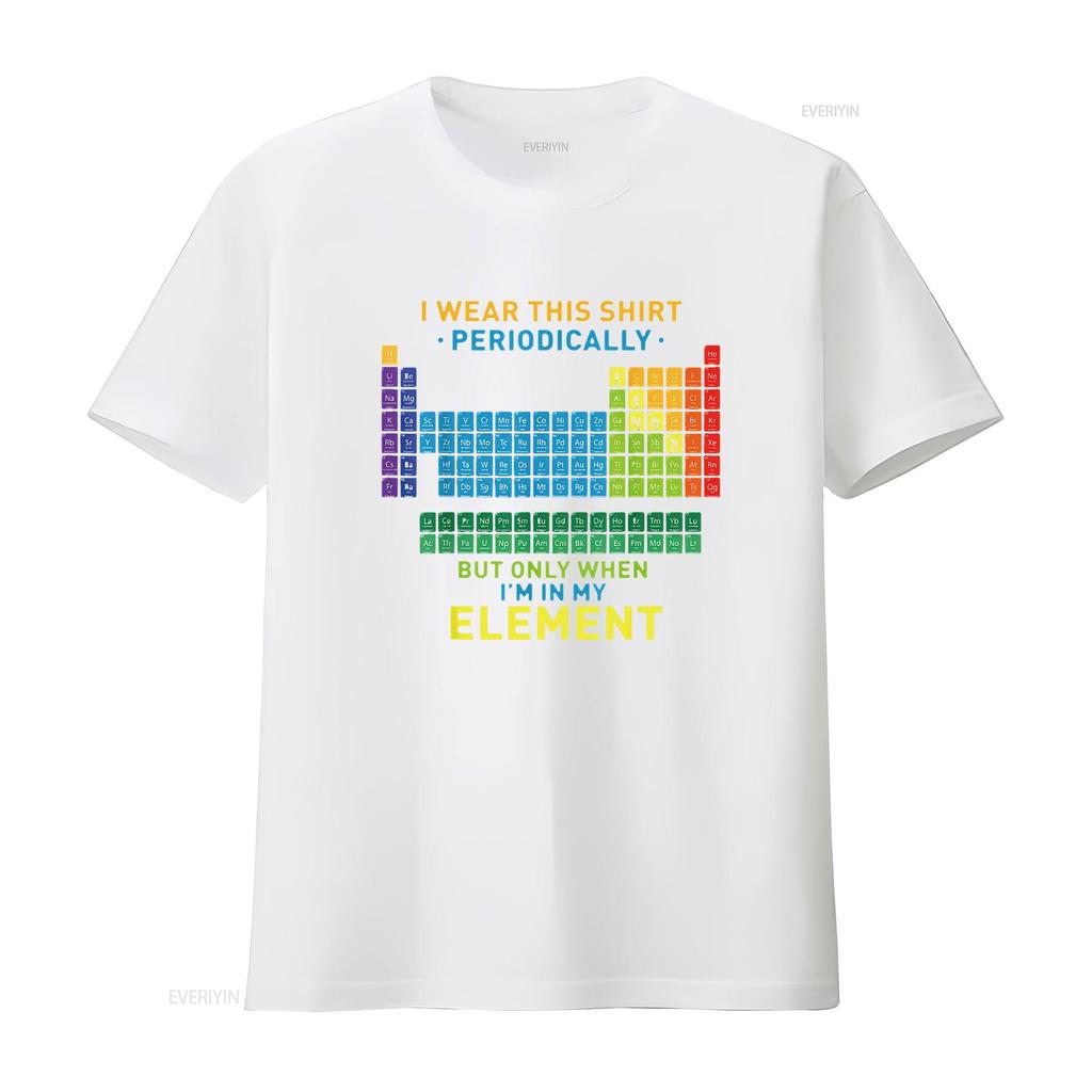Chemistry Periodic Table I Wear This T Shirt Periodically Vintage Washed Top For Everyday Wear Casual Fashion Designer Clothes