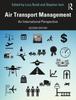 The Air Transport Management : An International Perspective Book