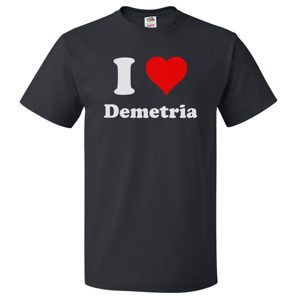 Camiseta I Love Demetria Camiseta I Heart DemetriaSe abre en una nueva ventana o pestaña 4XL