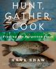 The Hunt, Gather, Cook Book