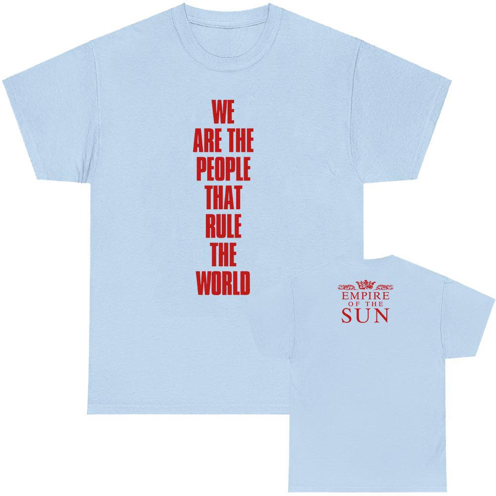 Wir sind das Volk T-Shirt Musikgruppe Empire of The Sun T-Shirts Kurzarm Baumwolle Unisex Streetwear Grafik Kleidung für Männer