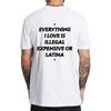 Tutto ciò che amo è illegale costoso o bionda latina Maglietta Frase Divertente Magliette Y2k 100% Cotone Unisex Magliette Top Taglia UE