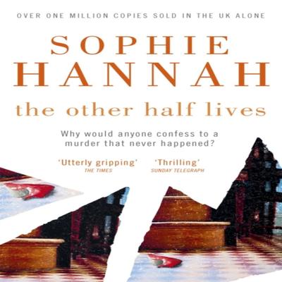 The Other Half Lives by Sophie Hannah Paperback Book 9780340933152