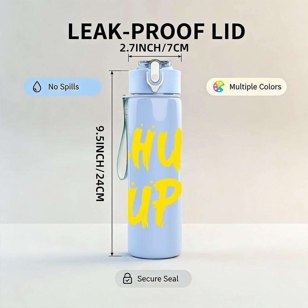 1PC Shut Up Bright Yellow Letter 750ml Color Plastic Sports Water Bottle Leakproof Flip Straw Lid Suitable for Sports Office Home Use