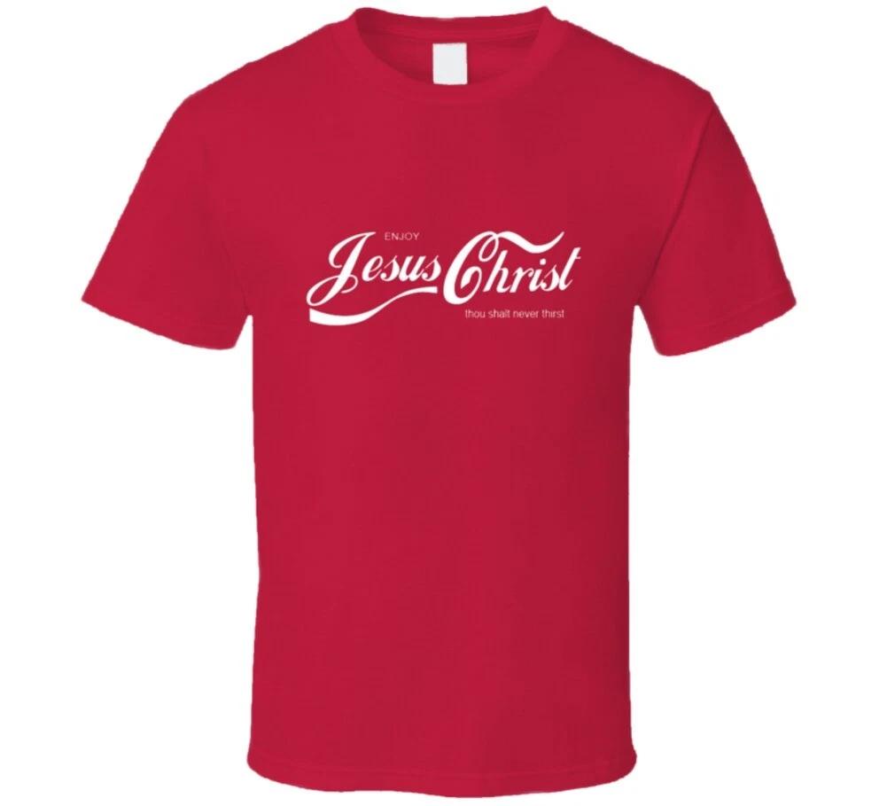 Enjoy Jesus Christ Funny Christian Shirt Coke Parody God Faith T Shirt 4XL