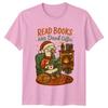 Read Books And Drink Coffee Hobbies Reading Coffee Unisexs Unisexs Graphic Tee