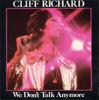 7-Zoll-Schallplatte CLIFF RICHARD We Dont Talk Anymore EMI2975 EMI 1979 UK Rock Gebraucht