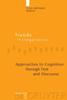 Knyga Approaches To Cognition Through Text and Discourse