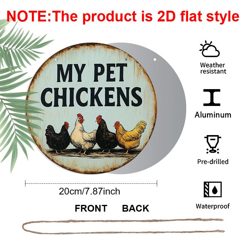 

2D Flat 1pc, 8x8 in, Round Aluminum Metal Decorative Signs & Plaques for Chicken Coop, Wall Home Room Cottage Decor for Street, Shop, Garage, Farm 1pc